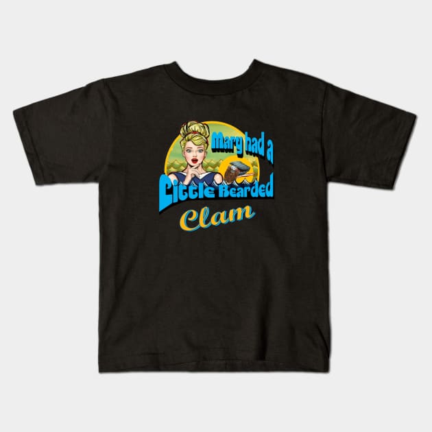 Mary Had a Little Bearded Clam Kids T-Shirt by Fuckinuts